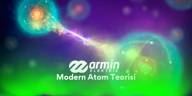 modern-atom-teorisi Modern atom teorisi konusunda bilgi verici görsel.