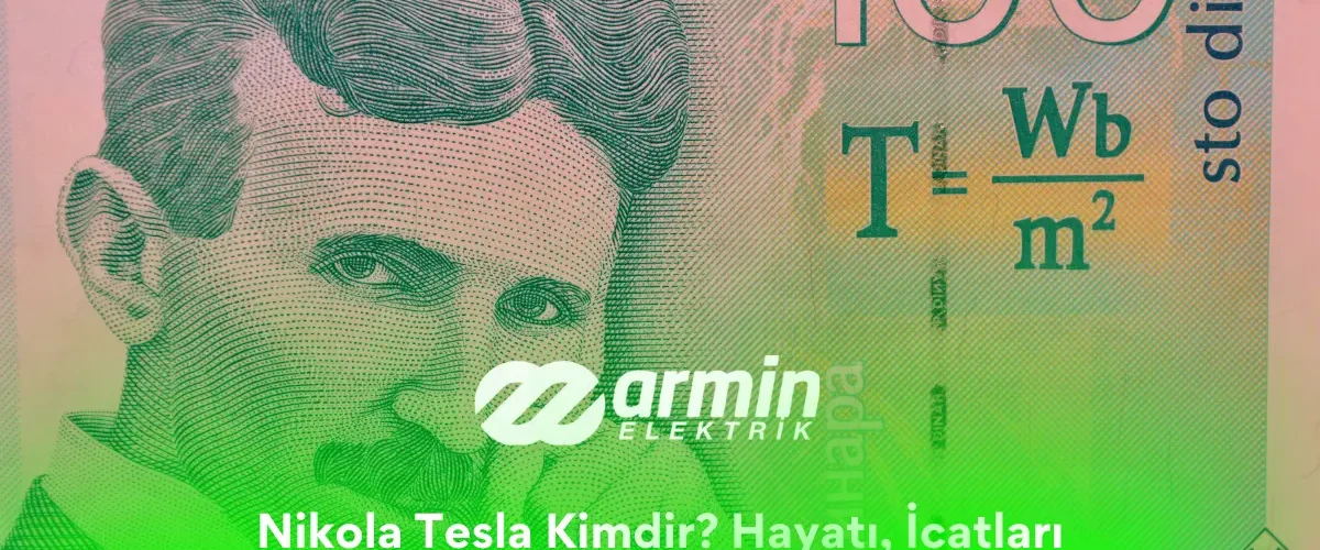 nikola-tesla-kimdir-hayati-icatlari Nikola Tesla Kimdir? Hayatı